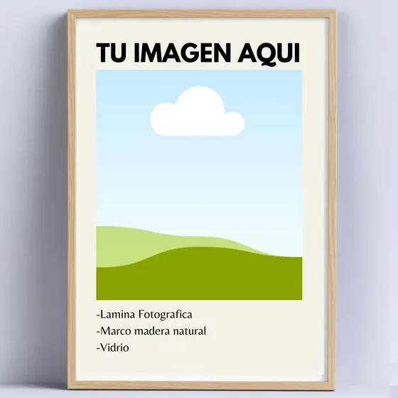 Cuadro Personalizado- Tu Imagen Enmarcada Vidrio 30x40cm Color Madera Natural Armazón Madera Natural